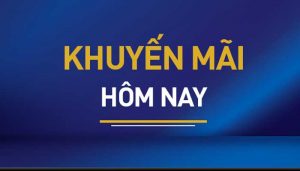 Chương trình khuyến mãi khủng 