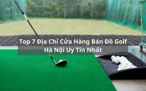 cửa hàng bán đồ golf hà nội