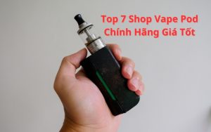 top shop vape pod