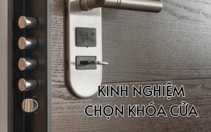 kinh nghiệm chọn khóa cửa