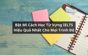 cách học từ vựng ielts
